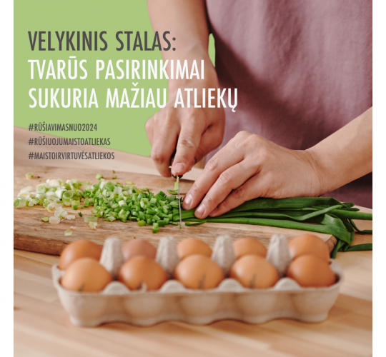 Velykinis stalas: tvarūs pasirinkimai sukuria mažiau atliekų