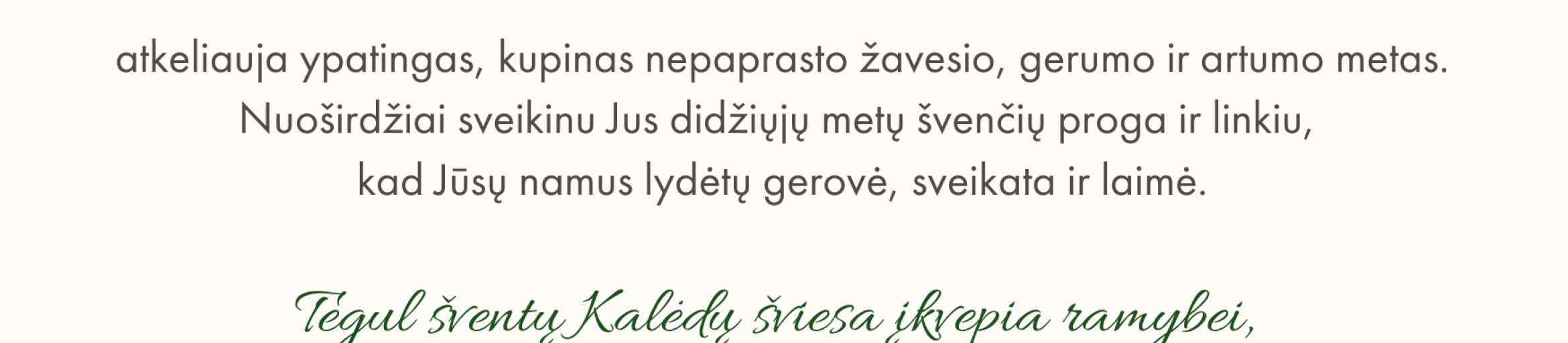 Sveikiname didžiųjų metų švenčių proga!