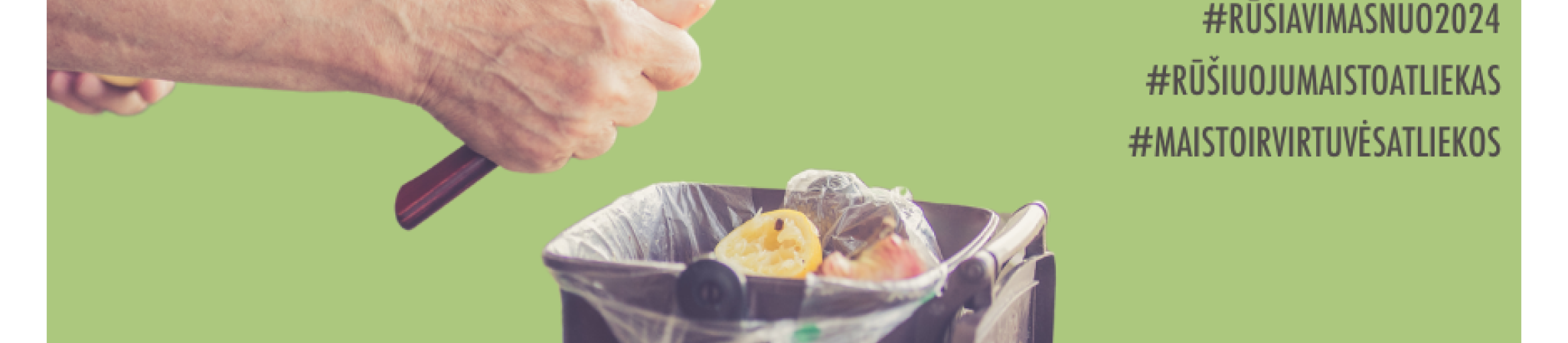 Maisto ir virtuvės atliekų rūšiavimo atmintinė: kaip rūšiuoti?