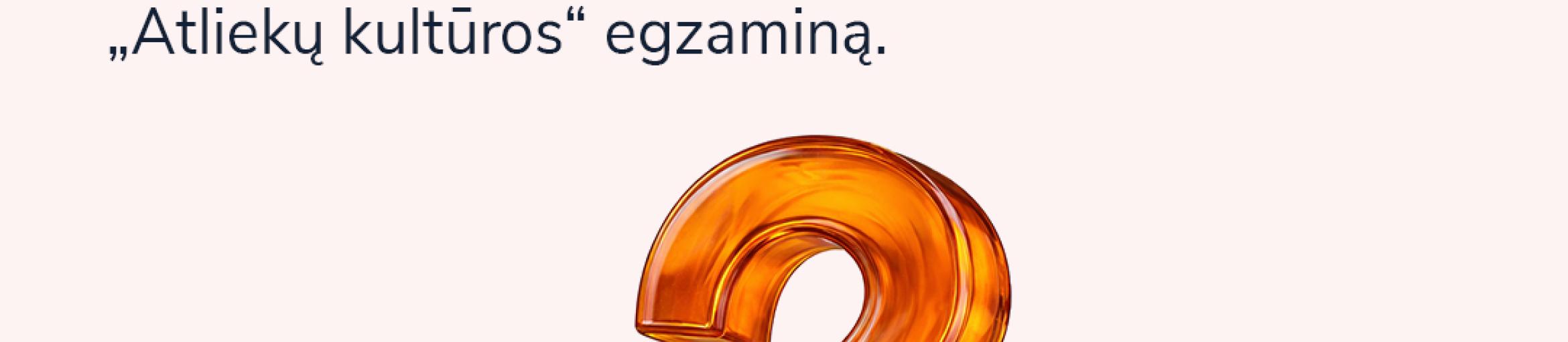 Ar žinote daugiau už Valinską? Meskite jam iššūkį „Atliekų kultūros“ egzamine