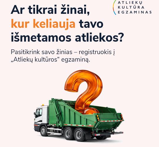 Ar žinote daugiau už Valinską? Meskite jam iššūkį „Atliekų kultūros“ egzamine