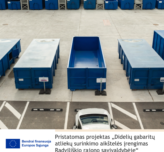 Pristatomas projektas „Didelių gabaritų atliekų surinkimo aikštelės įrengimas Radviliškio rajono savivaldybėje“
